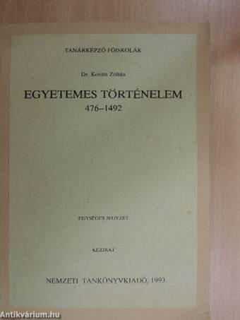 Egyetemes történelem 476-1492