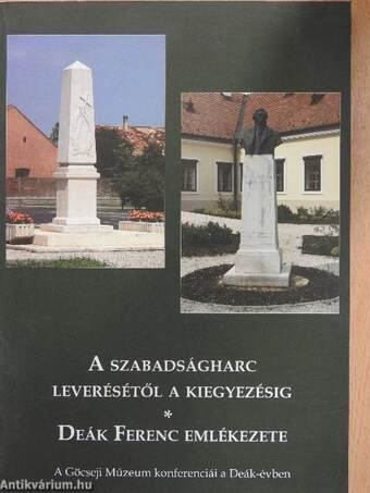 A szabadságharc leverésétől a kiegyezésig/Deák Ferenc emlékezete