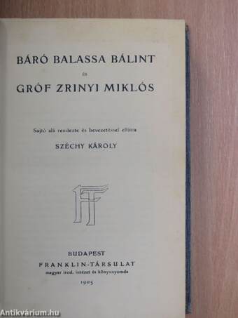 Báró Balassa Bálint és gróf Zrinyi Miklós