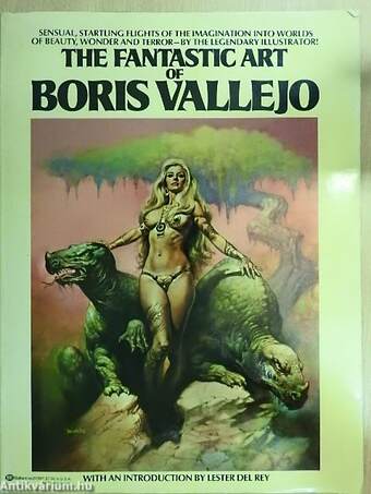 The Fantastic Art of Boris Vallejo