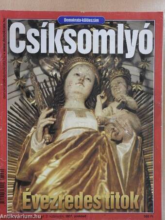Csíksomlyó - Magyar Demokrata különszám 2007. április 26