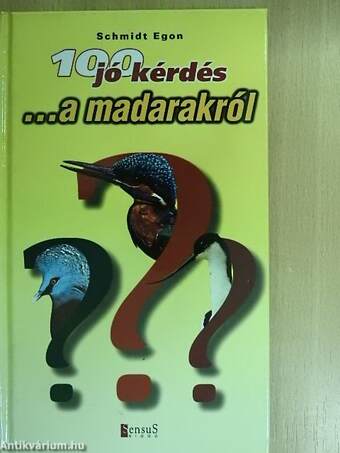 100 jó kérdés ...a madarakról