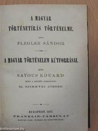 A magyar történetírás történelme/A magyar történelem kútforrásai/Szalay László és munkái