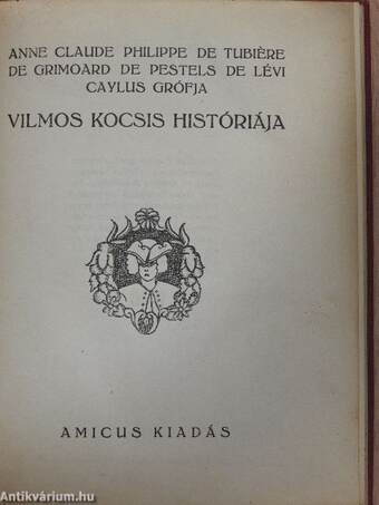 Vilmos kocsis históriája