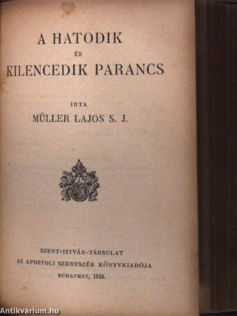 Az első parancs/A második parancs/A harmadik parancs/A negyedik parancs/Az ötödik parancs/A hatodik és kilencedik parancs/A nyolcadik parancs/A hetedik és tizedik parancs