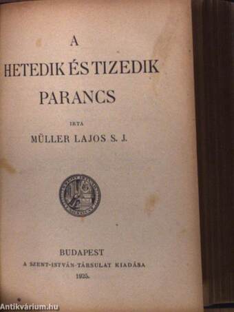 Az első parancs/A második parancs/A harmadik parancs/A negyedik parancs/Az ötödik parancs/A hatodik és kilencedik parancs/A nyolcadik parancs/A hetedik és tizedik parancs