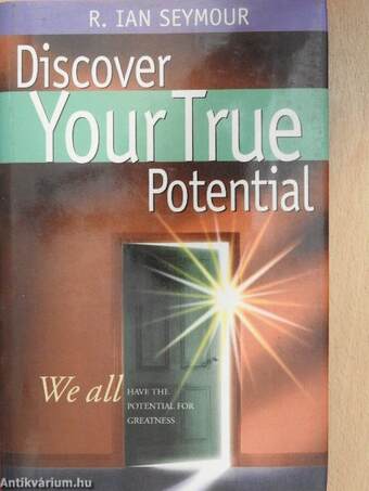 Discover Your True Potential