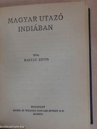 A fekete bég/Magyar utazó Indiában/A "csiga"/Hátán háza, kebelén kenyere