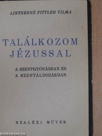 Találkozom Jézussal