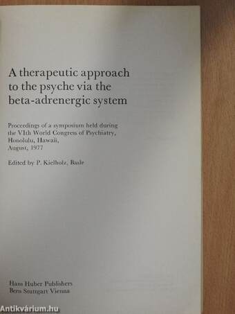 A therapeutic approach to the psyche via the beta-adrenergic system