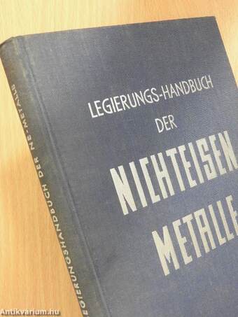 Legierungs handbuch der nichteisenmetalle