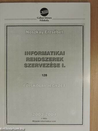 Informatikai rendszerek szervezése I.