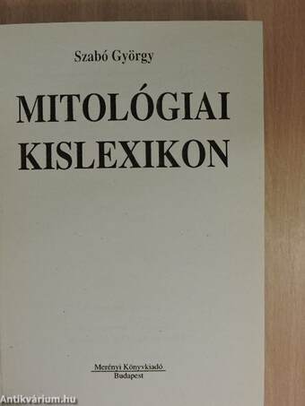 Mitológiai kislexikon I-II.