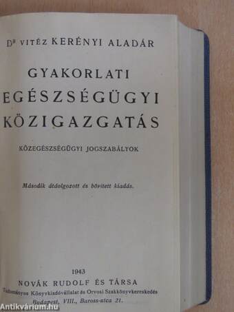 Gyakorlati egészségügyi közigazgatás