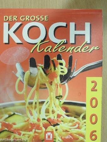 Der Grosse Koch Kalender 2006