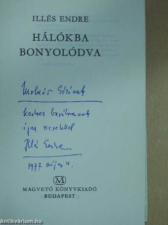 Hálókba bonyolódva (dedikált példány)