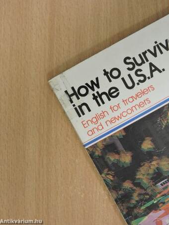 How to Survive in the U.S.A.