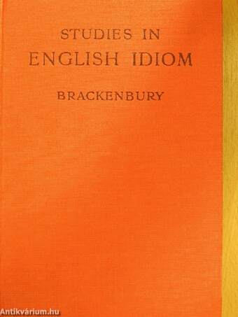 Studies in English Idiom