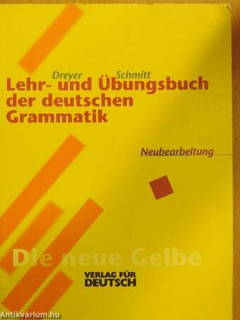 Lehr- und Übungsbuch der deutschen Grammatik