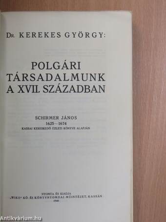 Polgári társadalmunk a XVII. században