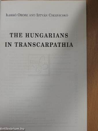 The Hungarians in Transcarpathia