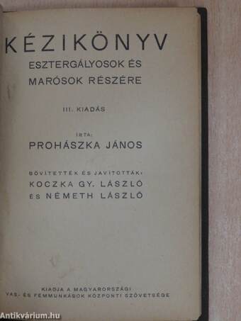 Kézikönyv esztergályosok és marósok részére