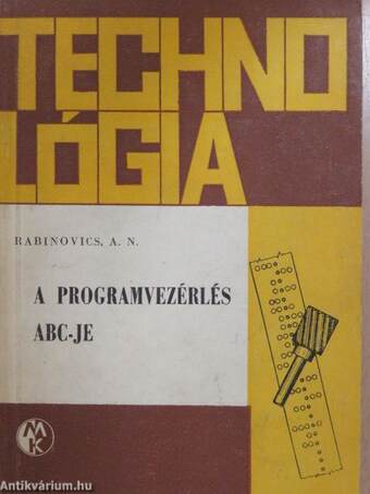 A programvezérlés ABC-je