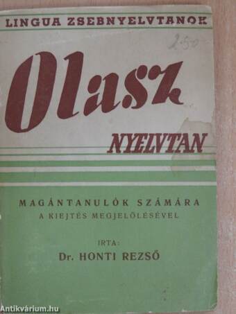 Az olasz nyelvnek szóban, írásban és olvasásban tanító nélkül való elsajátitására