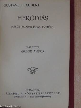 Lady Windermere legyezője/Három mese/Heródiás/A kyméi énekes/Mit tanuljanak a lányok