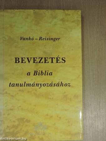 Bevezetés a Biblia tanulmányozásához