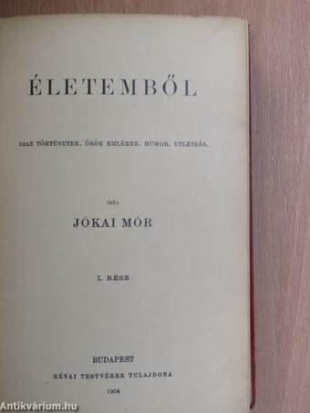 Életemből I-II.