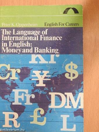 The Language of International Finance in English: Money and Banking