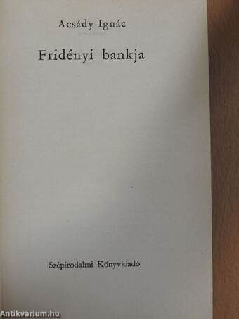 Fridényi bankja