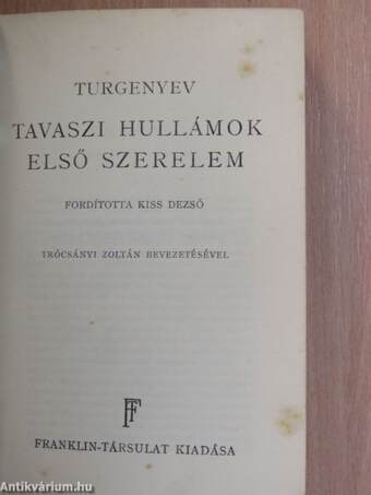 Tavaszi hullámok/Első szerelem