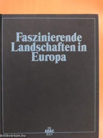 Faszinierende Landschaften in Europa