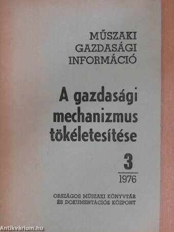 A gazdasági mechanizmus tökéletesítése 1976/3.
