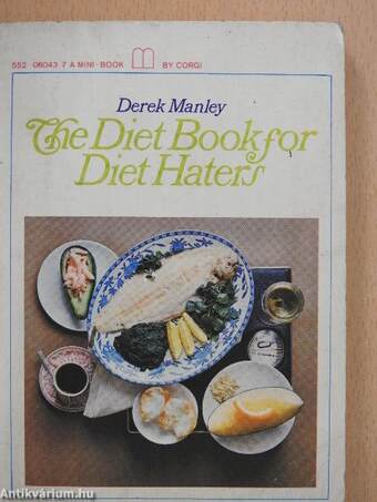 The Diet Book for Diet Haters