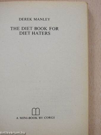 The Diet Book for Diet Haters