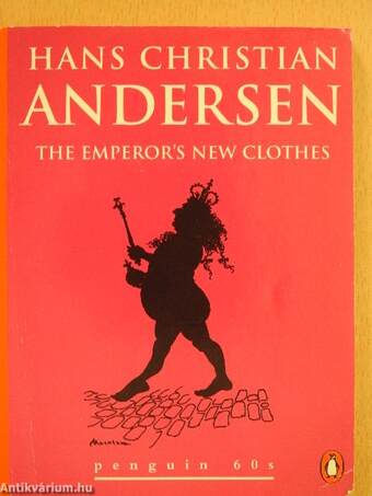The Emperor's New Clothes and Other Stories