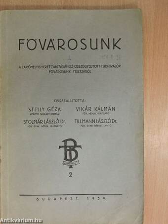 Fővárosunk I.