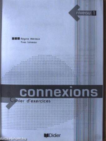 Connexions - Niveau 1 - Cahier d'exercices - CD-vel