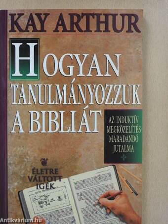 Hogyan tanulmányozzuk a Bibliát