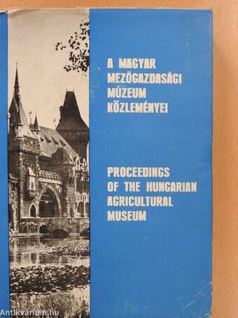 A Magyar Mezőgazdasági Múzeum közleményei 1971-1972