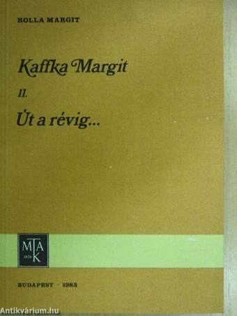 Kaffka Margit II.