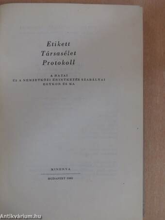 Etikett, társasélet, protokoll