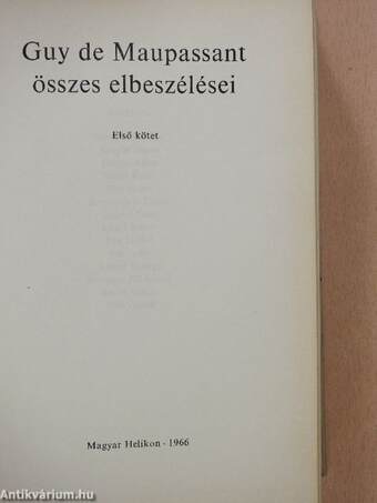 Guy de Maupassant összes elbeszélései I-II.