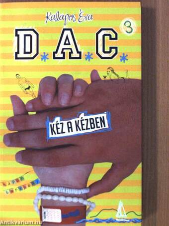 D.A.C. 3. - Kéz a kézben