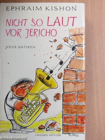 Nicht so laut vor Jericho