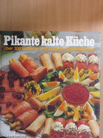 Pikante kalte Küche