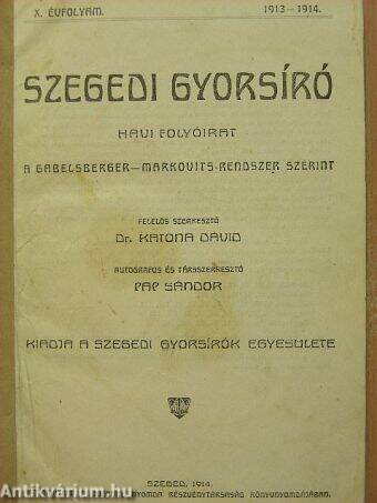 Szegedi Gyorsíró 1913 szept.-1914. jún.